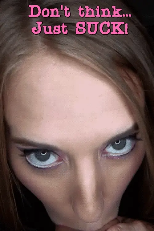 Brainwash her to suck cock
